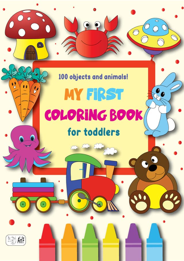 100 objects and animals! My First Coloring Book for Toddlers - ONLY 6.81 EUROS!