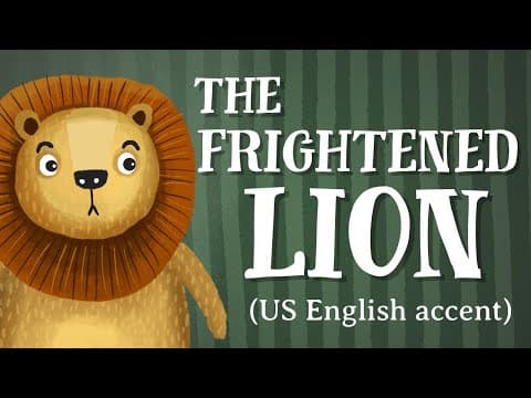 The Frightened Lion