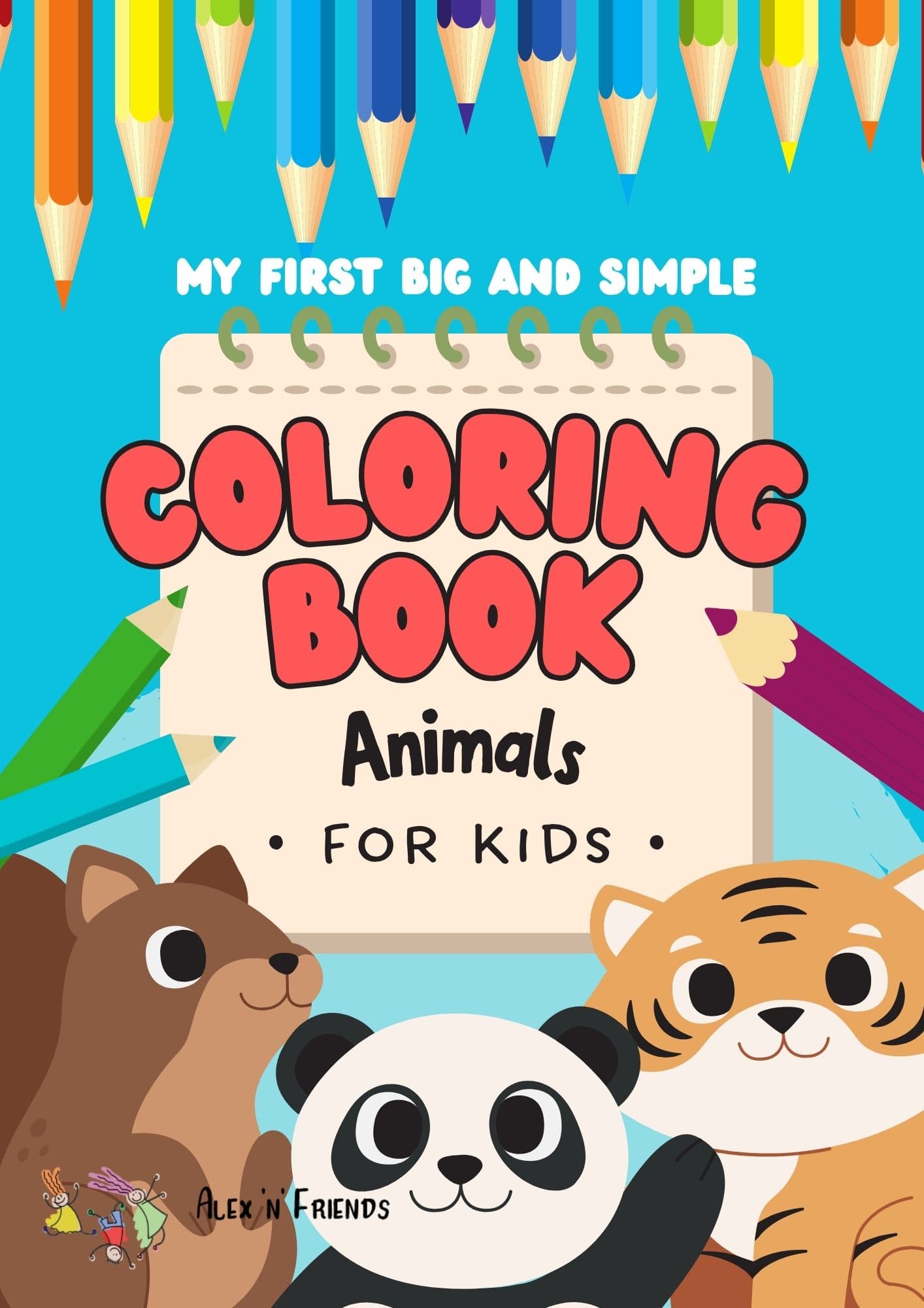 My First Big and Simple Coloring Book - Animals Coloring Book