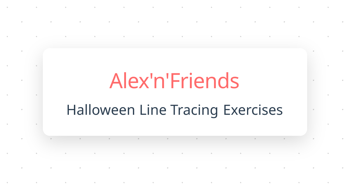 Halloween Line Tracing Exercises | Alex'n'Friends